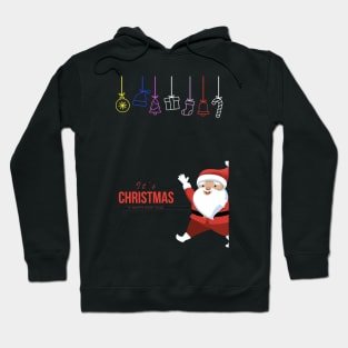 It's Christmas and happy New Year Hoodie